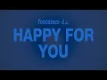 Fontaines D.C. -  Happy For You (Lyric Video)