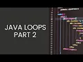 Week8 - Java Nested Loops Do-While Loop Tutorial