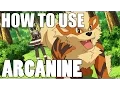 How To Use Arcanine Arcanine Strategy Guide Pokemon