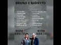 Download Lagu BRUNO E BARRETO - CD Bruno e Barreto 2022- As melhores Músicas