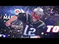 Download Lagu Madden 18 Intro - Tom Brady Let's Go! | New England Patriots