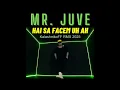 Download Lagu Mr Juve   Hai sa facem UH AH KalashnikoFF RMX 2025