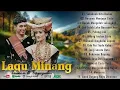 Download Lagu Sabiduak Kito Baduo,Basamo Manjago Cinto,Lagu Minang paling enak didengar
