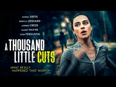 A Thousand Little Cuts - Trailer