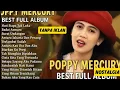 Lagu POPPY MERCURY FULL ALBUM | TANPA IKLAN