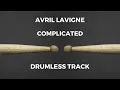 Download Lagu Avril Lavigne - Complicated (drumless) - 78 BPM