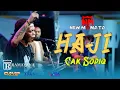 Download Lagu NEW MONATA - HAJI - CAK SODIQ - RAMAYANA AUDIO