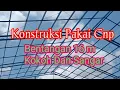 Lagu konstruksi Pakai cnp bentangan 16 x 30