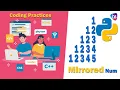 Python Mirrored Number Pyramid Pattern - Pattern Programs in Python