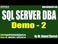SQL SERVER DBA tutorials Demo - 2 by Mr Ahmed Shareef On 04-04-2025 8PM IST