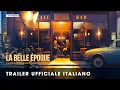 Video di La Belle Époque I Trailer italiano ufficiale