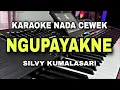 Lagu NGUPAYAKNE - SILVY KUMALASARI / HERIS HYDRAWAN || KARAOKE NADA WANITA CEWEK