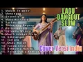 Kumpulan lagu dangdut Lama Versi Melow Cover terbaru Viral tiktok | Kompilasi Nada Hati jilid 25