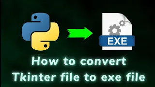 PYTHON - Tkinter Project Convert to EXE File using pyinstaller