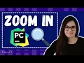 How to Zoom in the PyCharm Code Editor