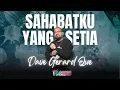 Download Lagu SAHABATKU YANG SETIA - Dave Gerard Que |  BLESSINGS WORSHIP (Official Music Video)