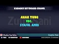Download Lagu ANAK TIUNG MELAYU KARAOKE KN7000