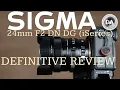 Download Lagu Sigma 24mm F2 DG DN (iSeries) | Definitive Review