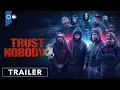 Trust Nobody 4 You Can t Trust A Fool Trailer Action Drama Thriller