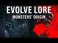 Evolve Lore Explained The Origin of Evolve s Monsters