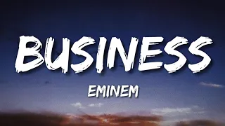 eminem business lyrics 