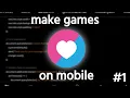 How to Make Games on Mobile love2d