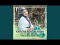 Karena Pengalaman