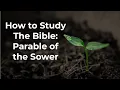 How to Study the Bible Example - Parable of the Sower