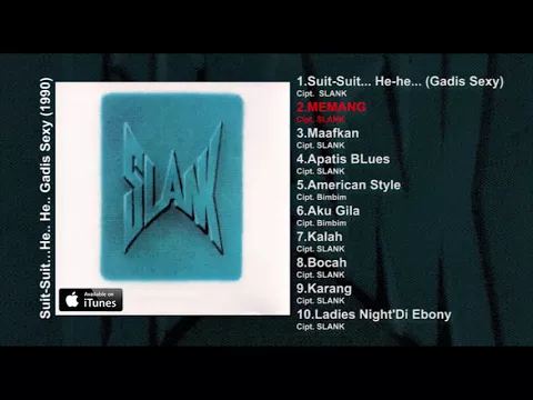 Download MP3 ALBUM 1 Slank  [Suit.. Suit.. He.. He.. He..] Slank Album Stream