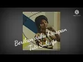Lagu Berikan daku harapan Tuti Subarjo