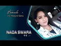 Download Lagu Bebende ll Nung Ul Qisma ll NADA SWARA ll 2022