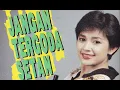 Download Lagu ANIS MARSELLA - Jangan Tergoda Setan (Jeffery Bulle) (Metrotama Records) (1992) (Original) (HQ)