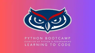 Intro to Programming Python Module 1 Python Bootcamp