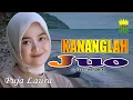 Download Lagu DENDANG MINANG - KANANGLAH JUO - PUJA LAURA ( official music video )
