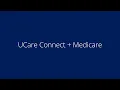 UCare Connect Medicare