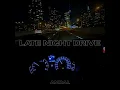 Late Night Drive