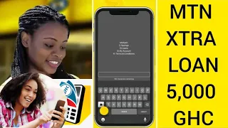 GOOD NEWS GHANA Easy Way to Apply for 5 000 Ghc Loan on MTN