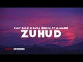 ZUHUD - Kmy Kmo & Luca Sickta Ft. M. Nasir (LIRIK)