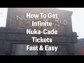 Fallout 4 How To Get infinite Nuka-Cade Tickets Fast Easy