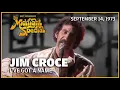 Download Lagu I've Got a Name - Jim Croce | The Midnight Special