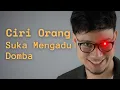 Download Lagu Mengenal Karakter Orang yang Suka Mengadu Domba