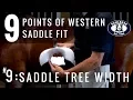 Tip Saddle Tree Width - The 9 Points of Western Saddle Fit