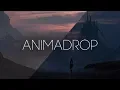 Animadrop - Float Away ft Jael