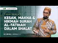 Download Lagu [Kajian Musawarah] Fiqh Sholat | Kesan,Makna,dan Hikmah Al Fatihah dalam Shalat - Ustadz Adi Hidayat