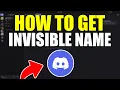 How To Get Invisible Name on Discord Step By Step