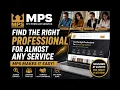 How to Find the Right Professional for Almost Any Service MPS Explained