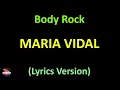 Download Lagu Maria Vidal - Body Rock (Lyrics version)