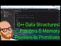 Data Structures in C - Pointers and Memory