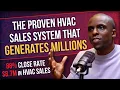 8 7M HVAC Sales System EXPOSED Sean Mitchell s 88 Close Rate Blueprint 2025 UPDATE