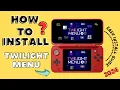 How To Install Twilight Menu In Nintendo 3DS Or 2DS XL